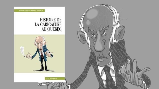 Histoire de la caricature au Québec de Mira Falardeau et Robert Aird