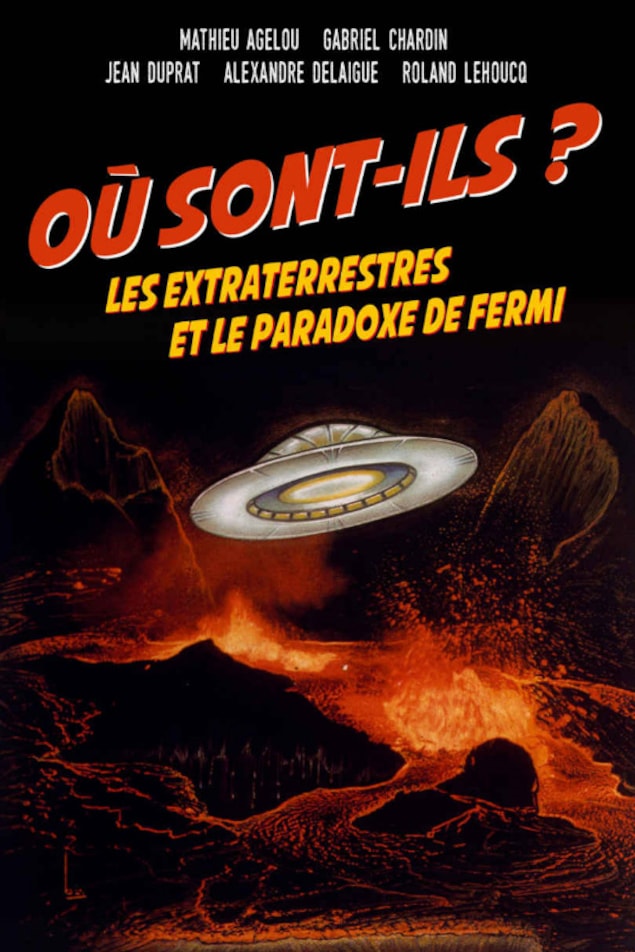 Couverture du livre « Où sont-ils? Les extraterrestres et le paradoxe de Fermi », publié aux éditions du CNRS. Couverture du livre « Où sont-ils? Les extraterrestres et le paradoxe de Fermi », publié aux éditions du CNRS.